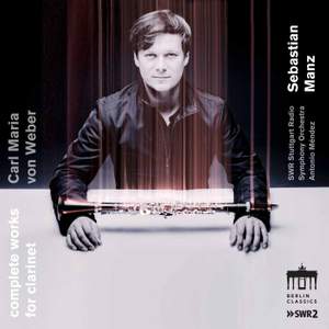 Weber: Complete Works for Clarinet