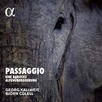 Passaggio - Eine Barocke Alpenuberquerung