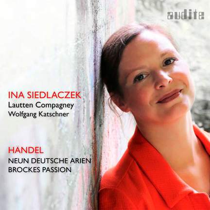 Handel: Neun Deutsche Arien & Brockes-Passion