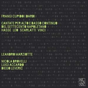 Frangi Cupido i dardi: Cantate per alto e basso continuo del Settecento napoletano