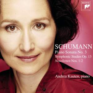 Schumann: Symphonic Studies & Piano Sonata No. 3