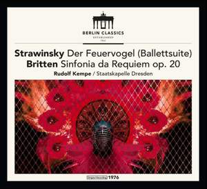 Stravinsky: The Firebird & Britten: Sinfonia da Requiem