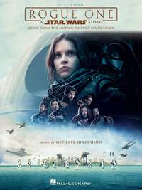 Michael Giacchino: Rogue One - A Star Wars Story