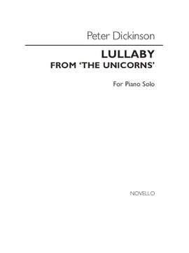 Peter Dickinson: Lullaby From 'The Unicorns'