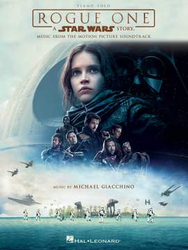 Michael Giacchino: Rogue One - A Star Wars Story