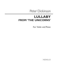 Peter Dickinson: Lullaby From 'The Unicorns'