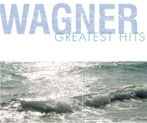Wagner Greatest Hits