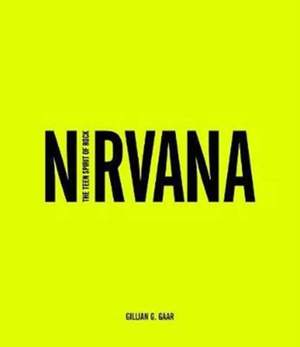 Nirvana: The Teen Spirit of Rock Product Image