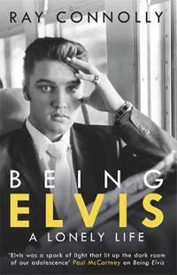 Being Elvis: The perfect companion to Baz Luhrmann’s major biopic