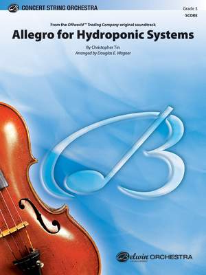 Christopher Tin: Allegro for Hydroponic Systems