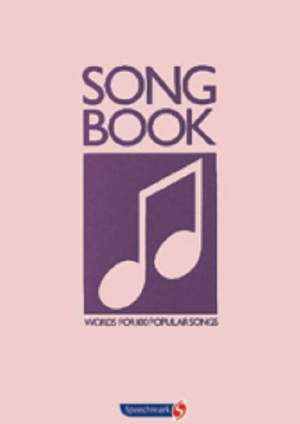 Song Book: Words for 100 Popular Songs
