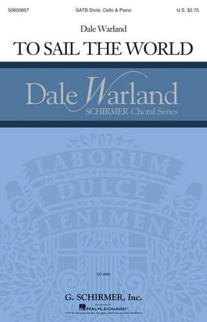 Dale Warland: To Sail the World