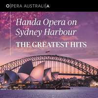 Handa Opera on Sydney Harbour: The Greatest Hits