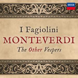 Monteverdi: The Other Vespers