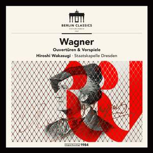 Wagner: Overtures