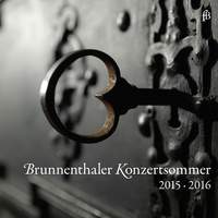 Brunnenthaler Konzertsommer 2015 & 2016