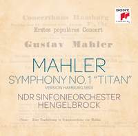 Mahler: Symphony No. 1 in D major 'Titan' - Sony: G010003119344R ...