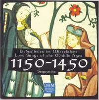 Century Classics VIII: Liebeslieder im Mittelalter/Love Songs In The Middle Ages