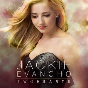 Jackie Evancho: Two Hearts