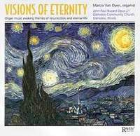 Visions of Eternity: Music of Eternity and Resurrection