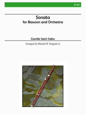 Camille Saint-Saëns: Sonata For Bassoon and Orchestra