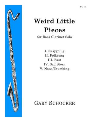 Gary Schocker: Weird Little Pieces