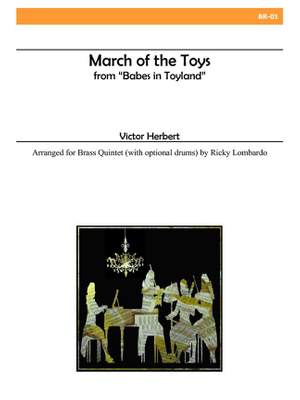 Victor Herbert: March Of The Toys
