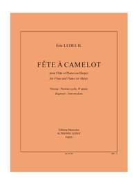 Eric Ledeuil: Fête À Camelot