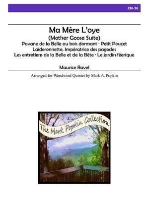 Maurice Ravel: Ma Mère L'Oye  - Mother Goose Suite - Wind Quintet