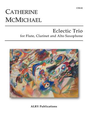 Catherine Mcmichael: Eclectic Trio