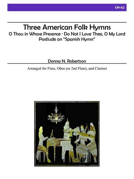 Three American Folk Hymns