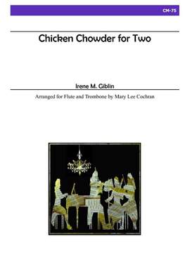 Irene M. Giblin: Chicken Chowder For Two