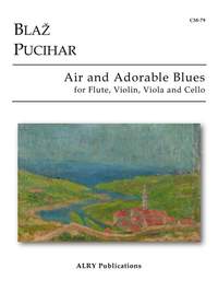 Blaz Pucihar: Air and Adorable Blues