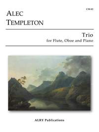Alec Templeton: Trio For Flute, Oboe, and Piano