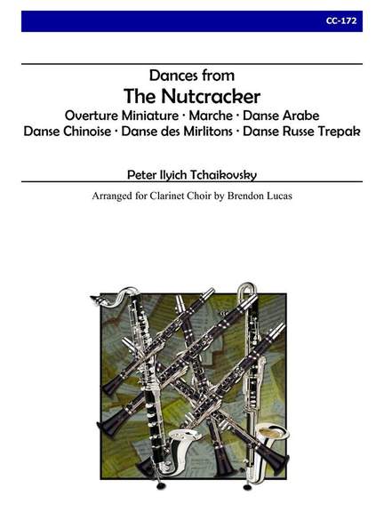 Pyotr Ilyich Tchaikovsky: Dances From The Nutcracker