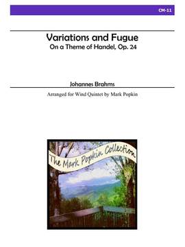 Johannes Brahms: Variations and Fugue On A Theme Of Handel, Op. 24