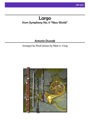 Antonín Dvořák: Largo From New World Symphony For Wind Quintet