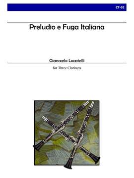 Giancarlo Locatelli: Preludio E Fuga Italiana
