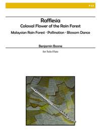 Benjamin Boone: Rafflesia: Colossal Flower Of The Rain Forest