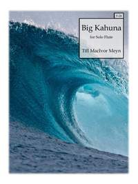 Till MacIvor Meyn: Big Kahuna