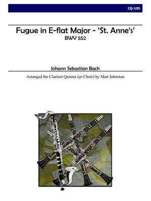 Johann Sebastian Bach: Fugue In E-Flat Major St. Anne's