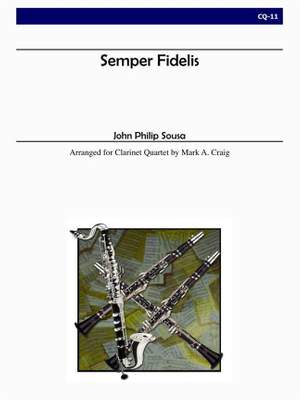 John Philip Sousa: Semper Fidelis