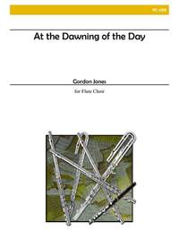 Gordon Jones: At The Dawning Of The Day