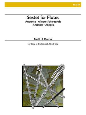 Matt H. Doran: Sextet For Flutes