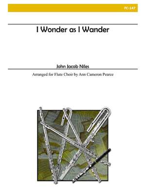 John Jacob Niles: I Wonder As I Wander