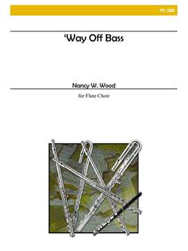 Nancy W. Wood: Way Off Bass