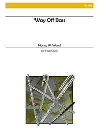 Nancy W. Wood: Way Off Bass