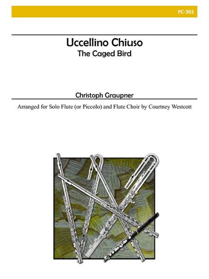 C. Graupner: Uccellino Chiuso