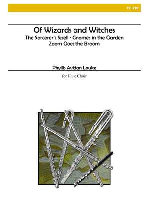 Phyllis Avidan Louke: Of Wizards and Witches