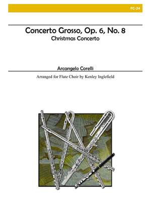 Arcangelo Corelli: Concerto Grosso, Opus 6, No. 8